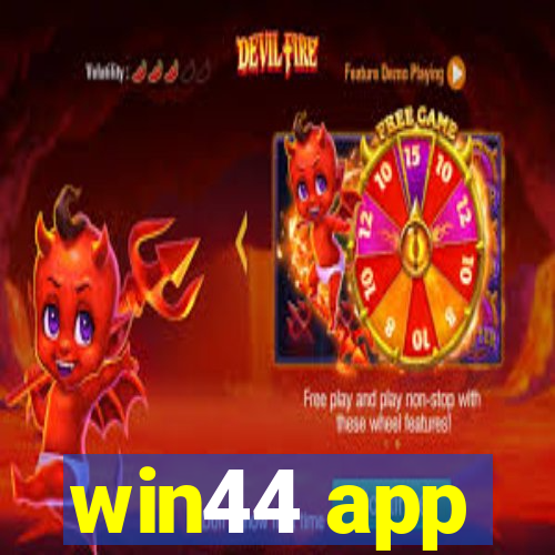 win44 app